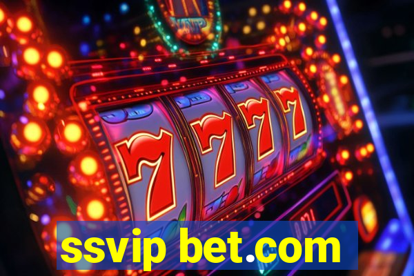 ssvip bet.com